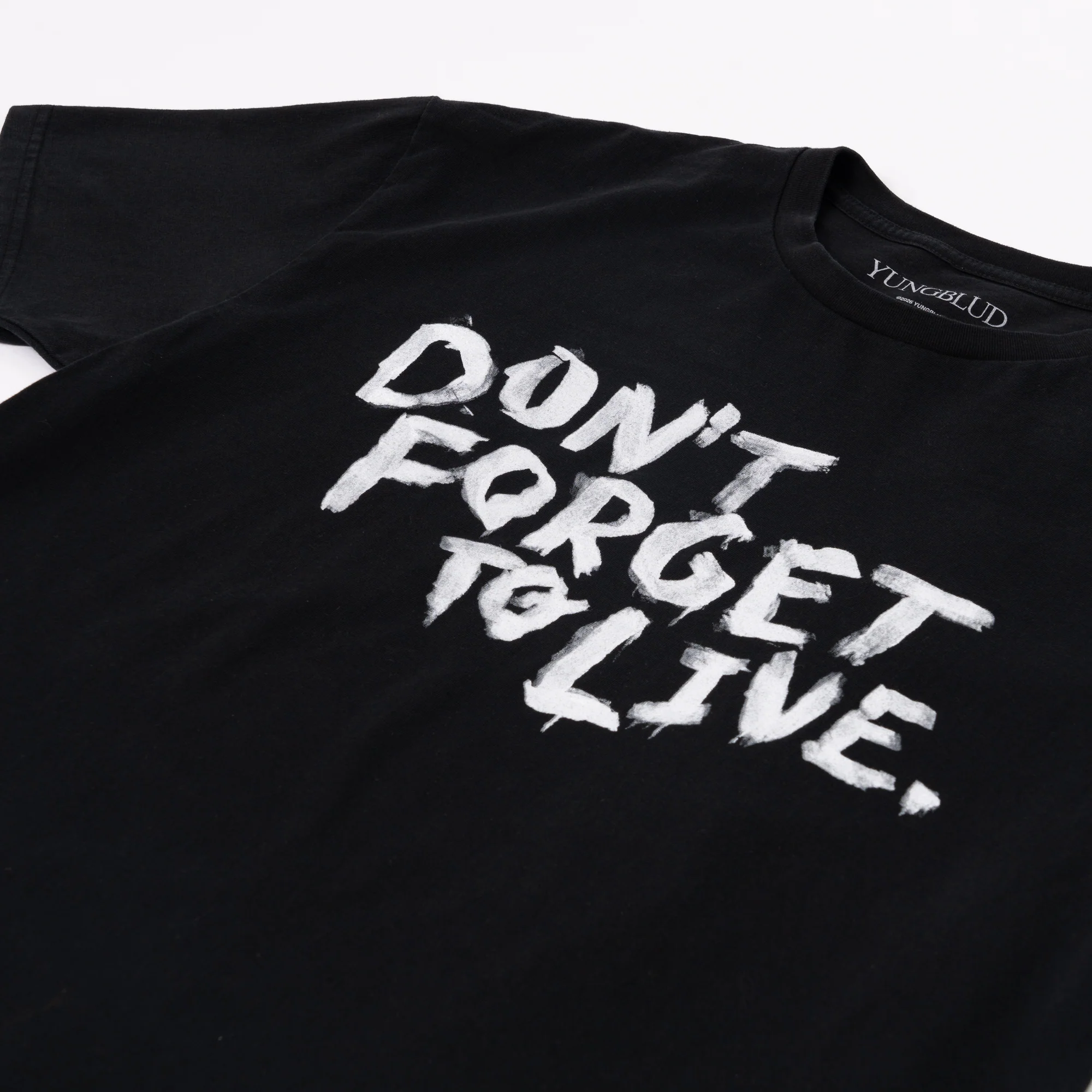 DON'T FORGET TO LIVE T-SHIRT - Image 2